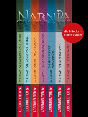 cover image of Die Chroniken von Narnia--Alle 7 Teile in einem E-Book (Die Chroniken von Narnia)